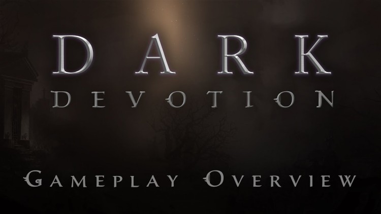 Dark Devotion: трейлер и подробности | VRgames — Компьютерные игры, кино, комиксы