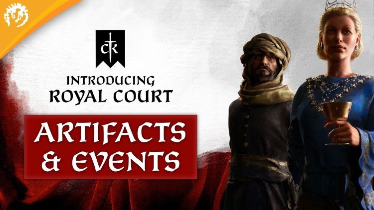 Артефакты и ивенты в ролике Crusader Kings III: Royal Court — Shazoo