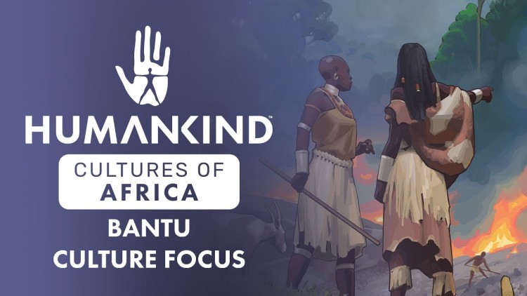 Банту, гараманты и суахили в роликах дополнения "Культуры Африки" для Humankind — Shazoo